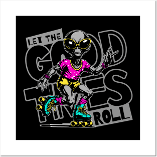 Let the good times roll Posters and Art